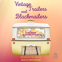 Vintage Trailers and Blackmailers