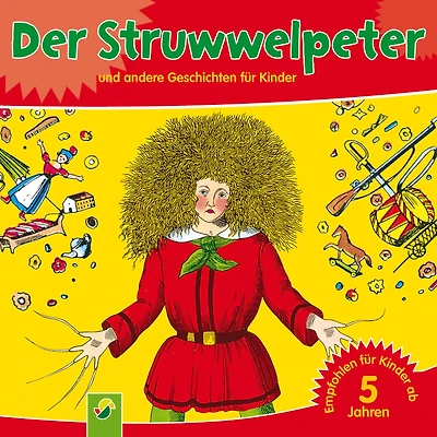 Der Struwwelpeter: und andere Geschichten für Kinder