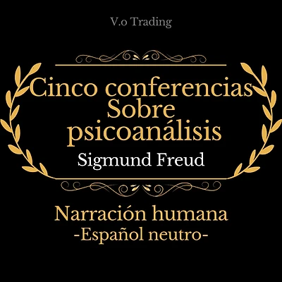 Cinco conferencias sobre psicoanálisis
