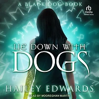 Lie Down with Dogs