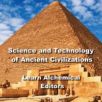 Science and Technology of Ancient Civilizations