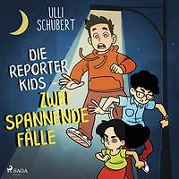 Die Reporterkids - Zwei spannende Fälle