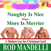 Naughty Is Nice When More Is Merrier