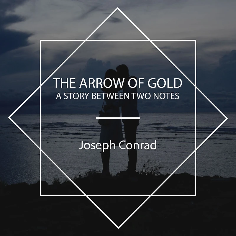 The Arrow of Gold: A Story Between Two Notes (Part-IV)