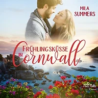 Frühlingsküsse in Cornwall