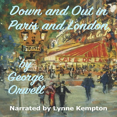 Down and Out Paris London