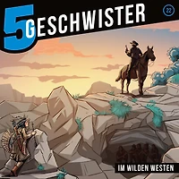 22: Im Wilden Westen (Abridged)
