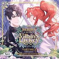 Reborn as the Villain's Lackey Volume 2