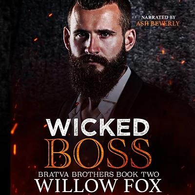 Wicked Boss (Bratva Brothers, #2)