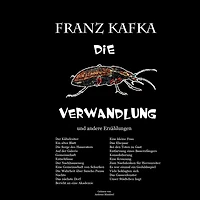 Die Verwandlung: und andere Erzählungen