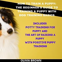 How to Train a Puppy