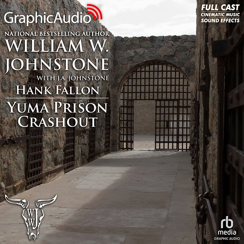 Yuma Prison Crashout: Dramatized Adaptation