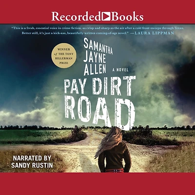 Pay Dirt Road: A Novel