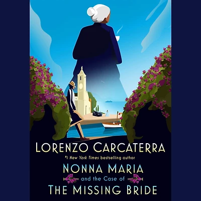 Nonna Maria and the Case of Missing Bride: A Novel