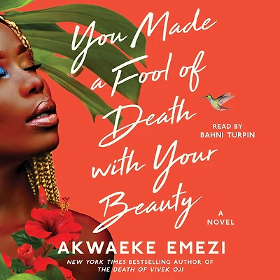You Made A Fool of Death with Your Beauty: Novel