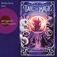 Eine dunkle Verschwörung - Tale of Magic: Die Legende der Magie, Band 2 (Ungekürzt)
