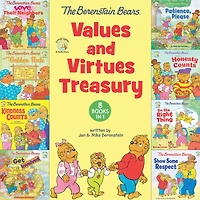 The Berenstain Bears Values and Virtues Treasury: 8 Books 1