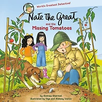Nate the Great and Missing Tomatoes