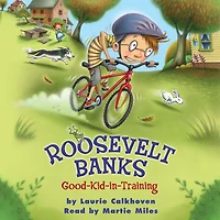 Roosevelt Banks, Good-Kid-in-Training