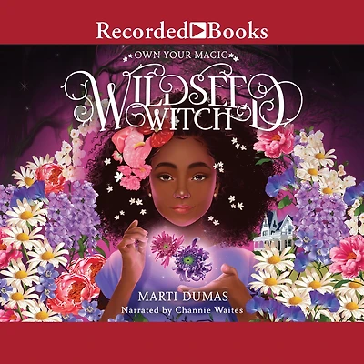 Wildseed Witch (Book 1): A Novel