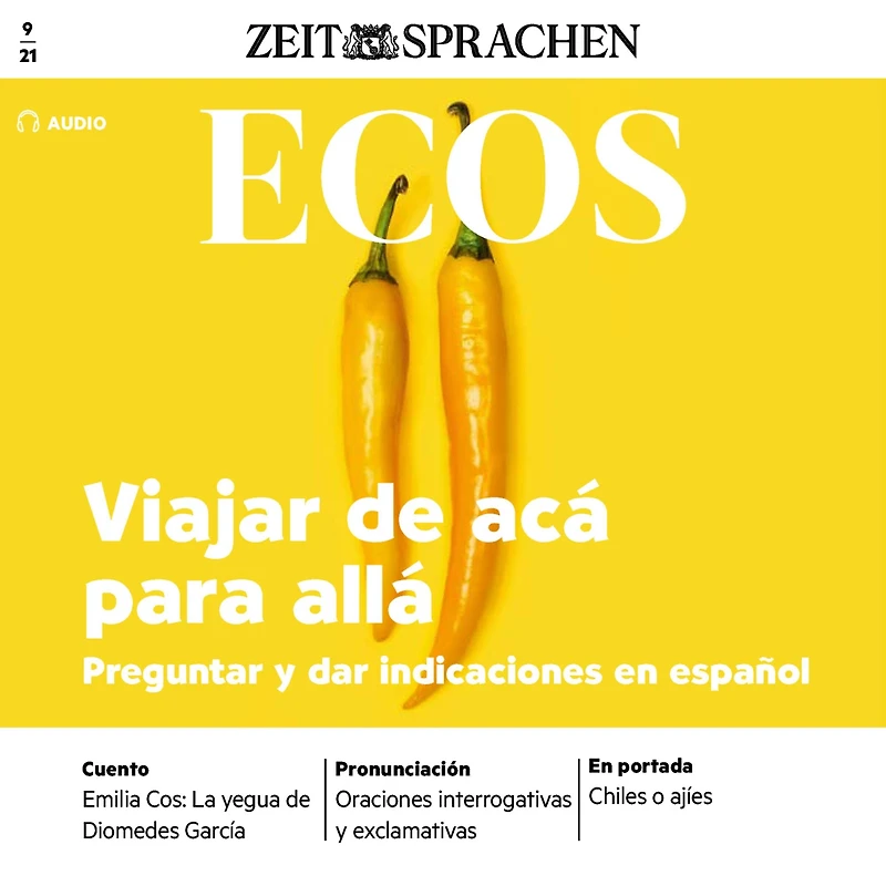 Spanisch lernen Audio - Hin-und Rückreise: Ecos Audio 09/2021 - Viajar de acá para allá (Abridged)