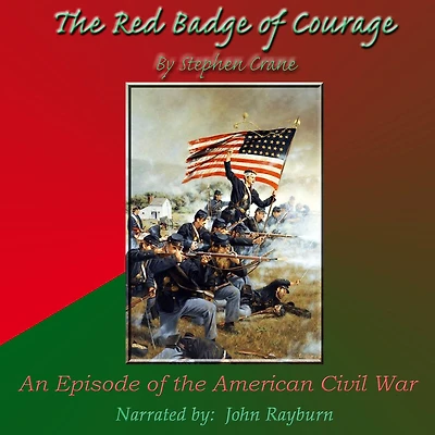 the Red Badge of Courage: An Episode American Civil War