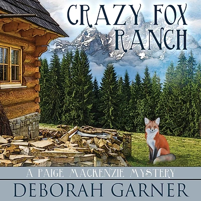Crazy Fox Ranch (Paige MacKenzie Series #5)