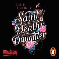 Saint Death's Daughter (2023 World Fantasy Award Winner)