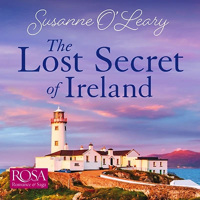The Lost Secret of Ireland: Starlight Cottages Book 2