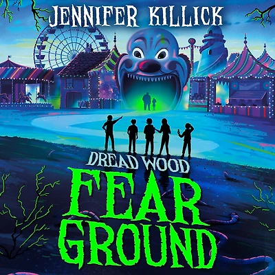 Fear Ground (Dread Wood, Book 2)