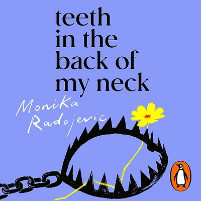Teeth the Back of my Neck