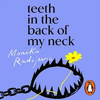 Teeth the Back of my Neck
