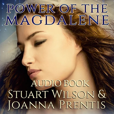 Power of the Magdalene: Hidden Story Women Disciples