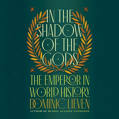 The Shadow of Gods: Emperor World History
