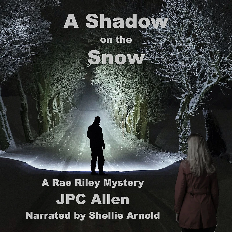 A Shadow on the Snow (Rae Riley Mysteries)