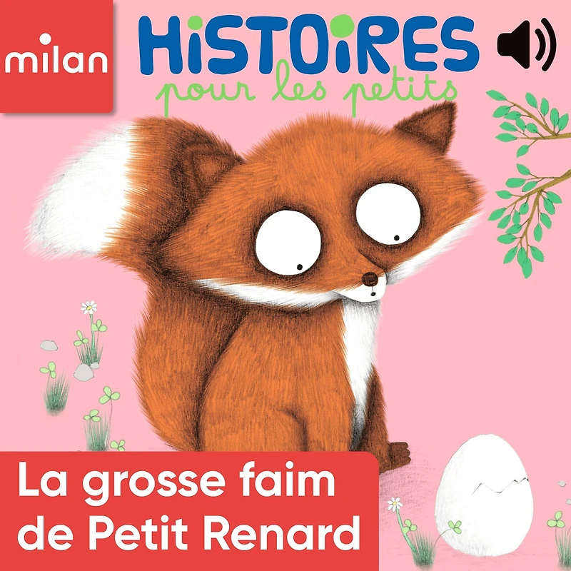 La grosse faim de Petit renard