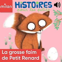 La grosse faim de Petit renard