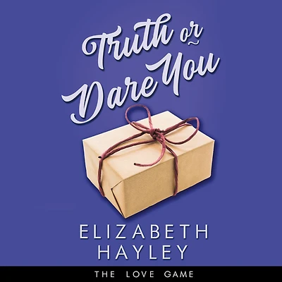 Truth or Dare You