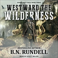 Westward The Wilderness