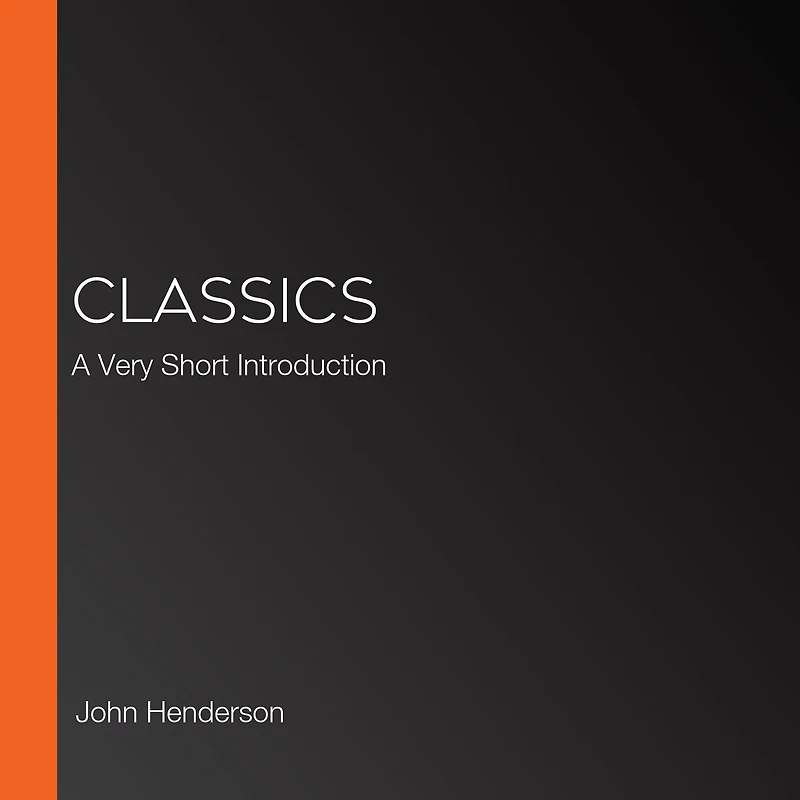 Classics: A Very Short Introduction