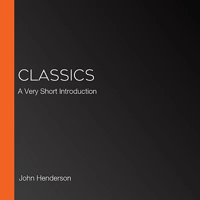 Classics: A Very Short Introduction
