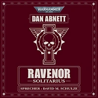 Warhammer 40.000: Ravenor 03: Solitarius
