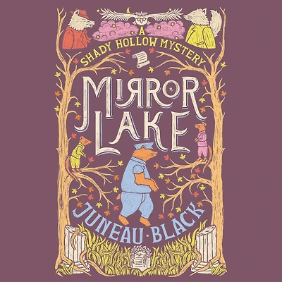 Mirror Lake: A Shady Hollow Mystery
