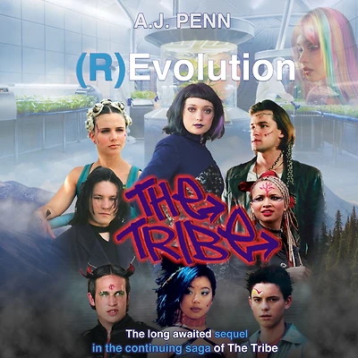 The Tribe: (R)Evolution