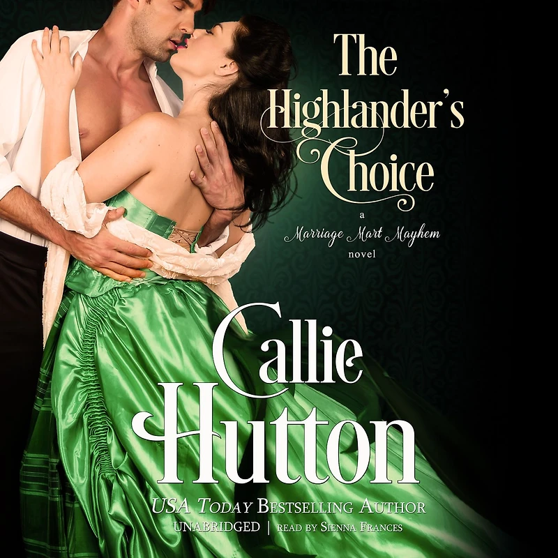 The Highlander's Choice (Marriage Mart Mayhem #5)