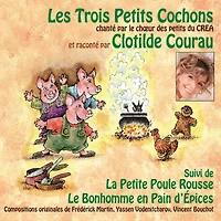Les trois petits cochons - La petite poule rousse - Le bonhomme en pain d'épices