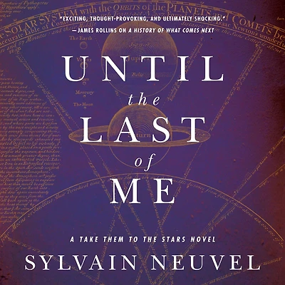 Until the Last of Me: Take Them to Stars, Book Two
