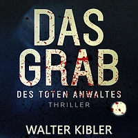 Das Grab: des toten Anwaltes