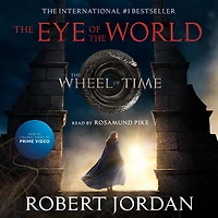 the Eye of World (The Wheel Time Series #1)