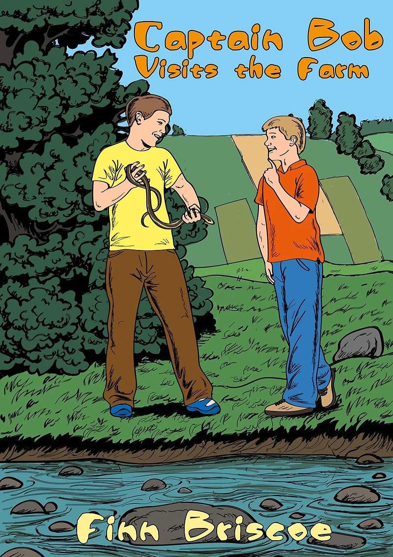 Captain Bob Visits the Farm (Abridged)